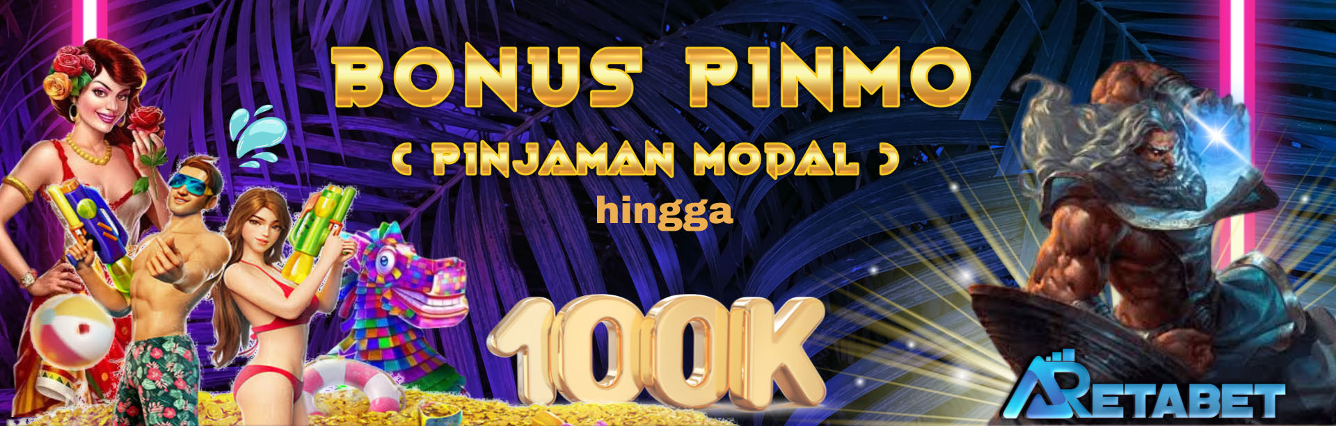 ARETABET BONUS PINMO 100K